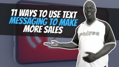 11 Ways to Use Text Messaging to Make More Sales